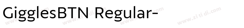 GigglesBTN Regular字体转换
